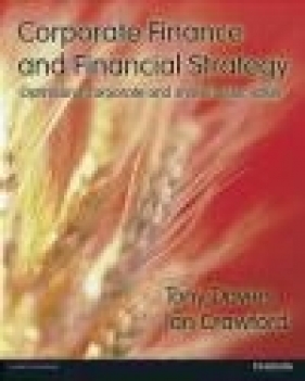 Corporate Finance and Financial Strategy - Ian Crawford, Tony Davies