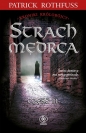 Strach mędrca. Część 2 - Patrick Rothfuss