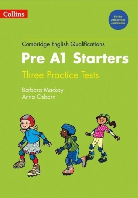 Cambridge English Qualifications Practice Tests for Pre A1 Starters - Osborn Anna