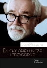 Duchy opiekuńcze i przygodne Jan Michalski