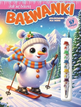 Jak się bawią bałwanki - Opracowanie zbiorowe