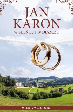 W słońcu i w deszczu - Jan Karon