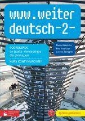 www.weiter_deutsch-2 Podręcznik do języka niemieckiego Kurs kontynuacyjny - Marta Kozubska, Ewa Krawczyk, Lucyna Zastąpiło