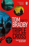 Triple Cross Tom Bradby