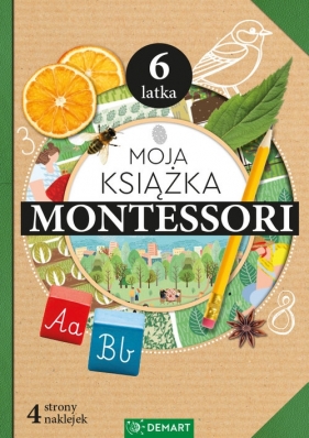 Moja książka Montessori 6-latka - Anna Borchard