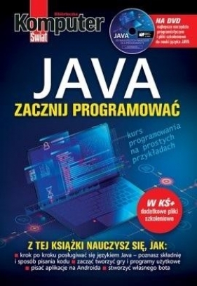 Komputer Świat JAVA Zacznij programować - Opracowanie zbiorowe