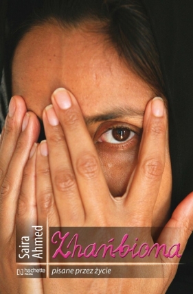 Zhańbiona - Ahmed Saira<br />