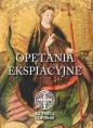 Idź precz szatanie. Opętania eksiacyjne