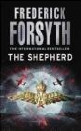 The Shepherd Frederick Forsyth