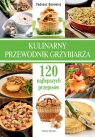 Kulinarny przewodnik grzybiarza  Barowicz Tadeusz