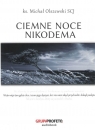 Ciemne noce Nikodema audiobook Michał Olszewski SCJ