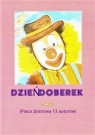 Dzieńdoberek a-kuku Opracowanie zbiorowe