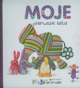 Moje pierwsze lata