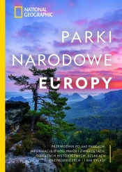 National Geographic. Parki narodowe Europy