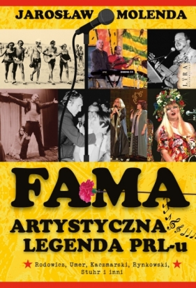 FAMA. Artystyczna legenda PRL-u - Jarosław Molenda