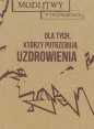 Modlitwy w trudnościach Dla tych, którzy pragną dziecka - Marta Wielek