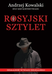 Rosyjski sztylet - Andrzej Kowalski