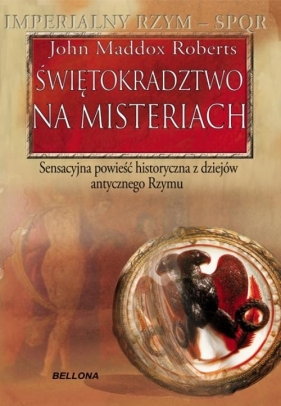 Świętokradztwo na misteriach - Maddox Roberts John