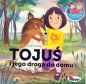 Tojuś i jego droga do domu - Mirosława Kwiecińska