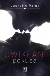 Uwikłani T.1 Pokusa (edycja limitowana) - Laurelin Paige