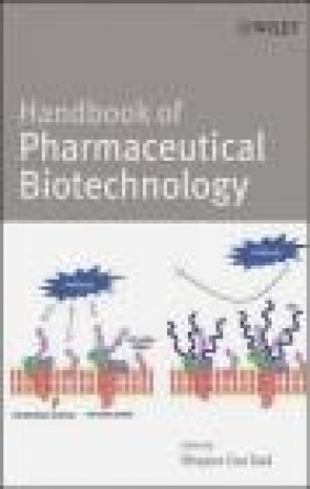 Handbook of Pharmaceutical Biotechnology S Gad