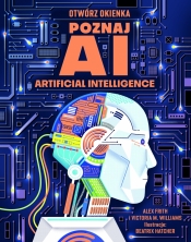 Otwórz okienka poznaj AI. Artificial intelligence - Opracowanie zbiorowe