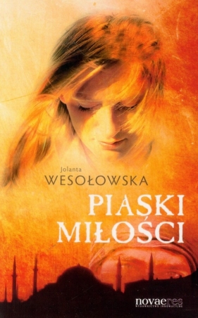 Piaski miłości - Wesołowska Jolanta