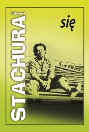 Się - Edward Stachura