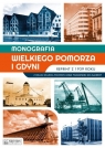  Monografia Wielkiego Pomorza i Gdyni - reprint z 1939 rokuZ okazji