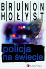 Policja na świecie  Hołyst Brunon