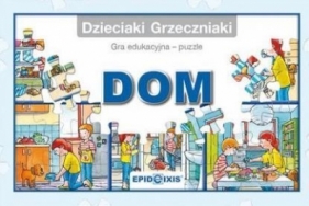 Dzieciaki Grzeczniaki - Dom - Joanna Grych