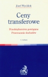 Ceny transferowe Przedsiębiorstwa powiązane Przerzucanie dochodów Wyciślok Józef