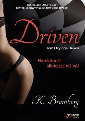 Driven - Bromberg K.