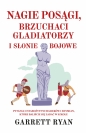 Nagie posągi, brzuchaci gladiatorzy i słonie bojowe - Garrett Ryan