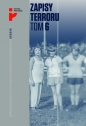 Zapisy Terroru Tom 6 Auschwitz-Birkenau Los kobiet i dzieci