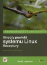 Skrypty powłoki systemu Linux Receptury Lakshman Sarath