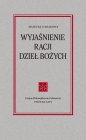 Wyjaśnienie racji dzieł Bożych - Mateusz z Krakowa