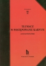 Tłumacz w postępowaniu karnym Poznański Janusz