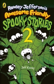 Rowley Jefferson’s Awesome Friendly Spooky 2 - Jeff Kinney