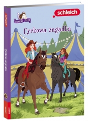 SCHLEICH Horse Club. Cyrkowa zagadka - Friederike Kühn