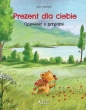 Prezent dla ciebie. Opowieść o przyjaźni - Julia Volmert