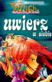 Uwierz w siebie - <br />