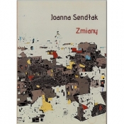 Zmiany - Joanna Sendłak
