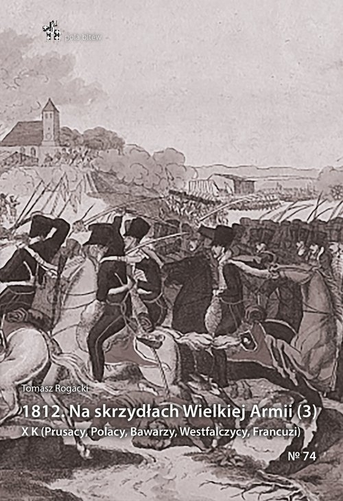 1812 Na skrzydłach Wielkiej Armii / Inforteditions