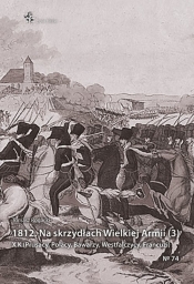 1812 Na skrzydłach Wielkiej Armii / Inforteditions - Rogacki Tomasz