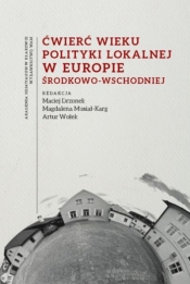 Ćwierć wieku polityki lokalnej w Europie - Opracowanie zbiorowe