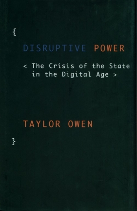 Disruptive Power - Taylor Owen