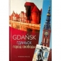 Gdańsk miasto wolności /wersja rosyjska - Dariusz Kula, Jacek Friedrich
