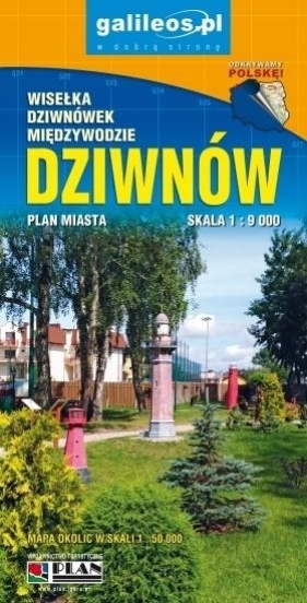 Plan miasta - Dziwnów, Dziwnówek, Międzywodzie - Opracowanie zbiorowe