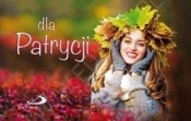 Dla Patrycji. Imiona - Opracowanie zbiorowe